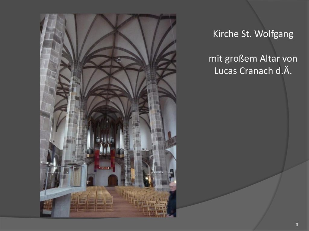 Kirche St. Wolfgang mit großem Altar von Lucas Cranach d.Ä.