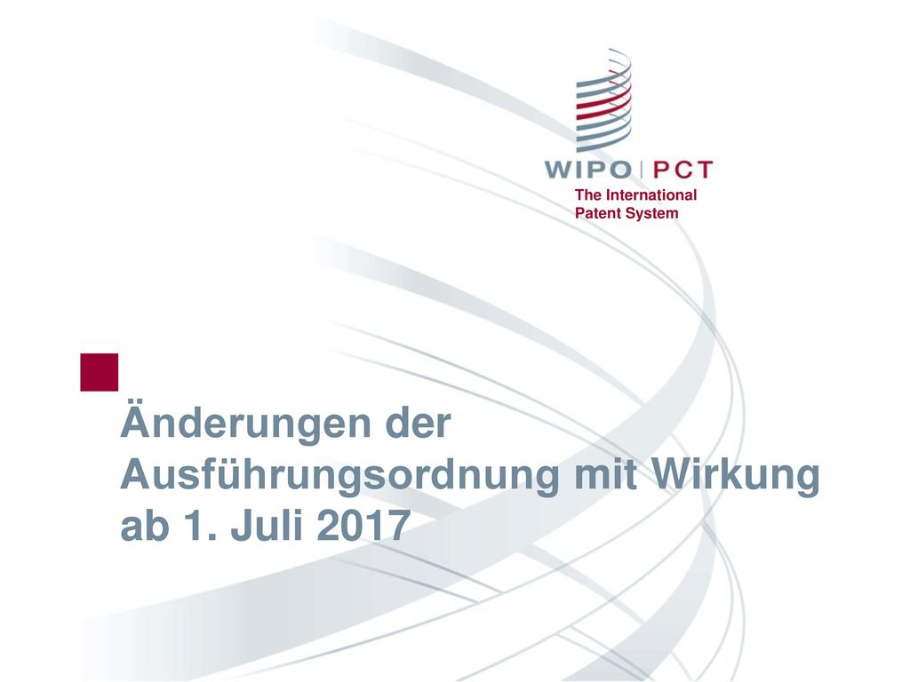 Änderungen der Ausführungsordnung mit Wirkung ab 1. Juli 2017