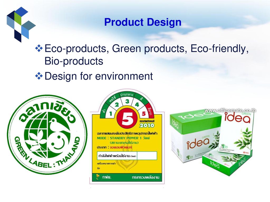 Product Design Eco-products, Green products, Eco-friendly, Bio-products Design for environment