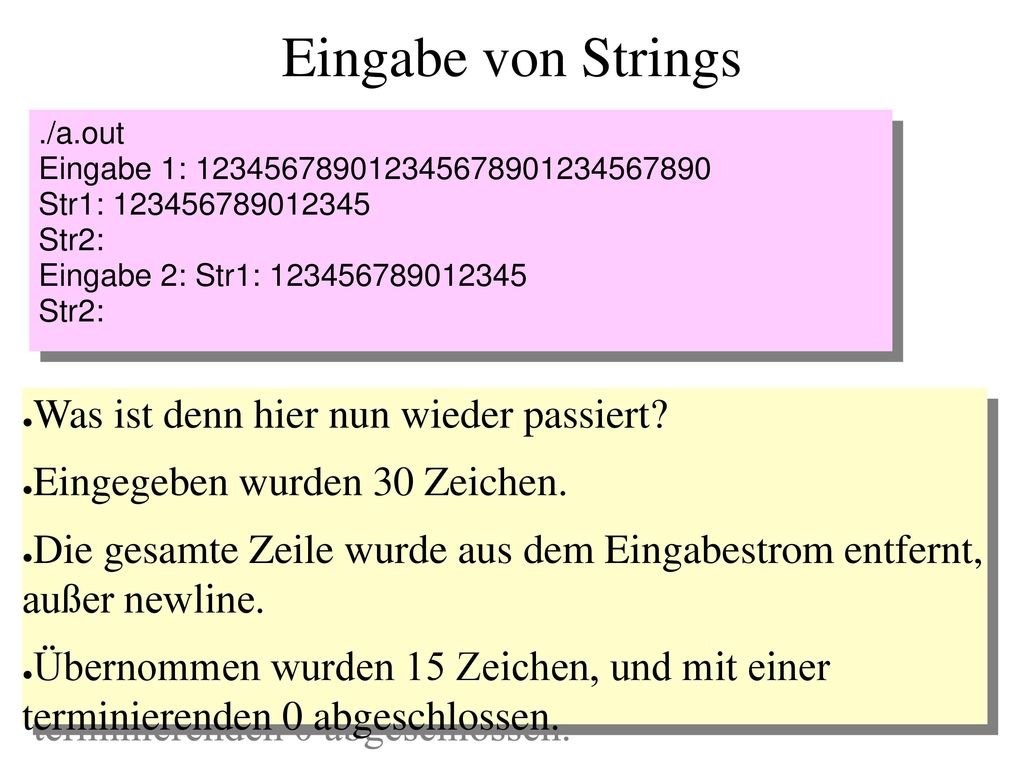 Eingabe von Strings Was ist denn hier nun wieder passiert