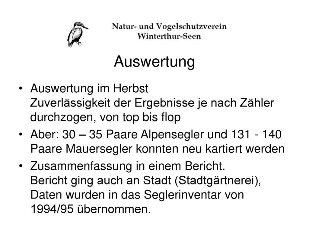 Auswertung Auswertung im Herbst Zuverlässigkeit der Ergebnisse je nach Zähler durchzogen, von top bis flop.
