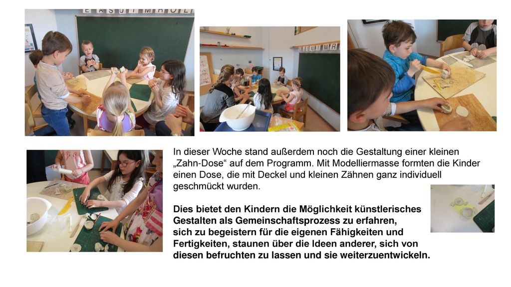 In dieser Woche stand außerdem noch die Gestaltung einer kleinen