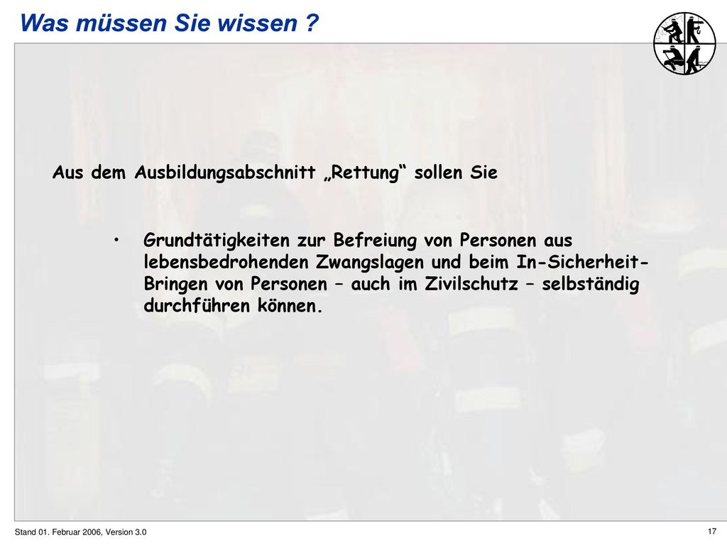 Was müssen Sie wissen Aus dem Ausbildungsabschnitt „Rettung sollen Sie.