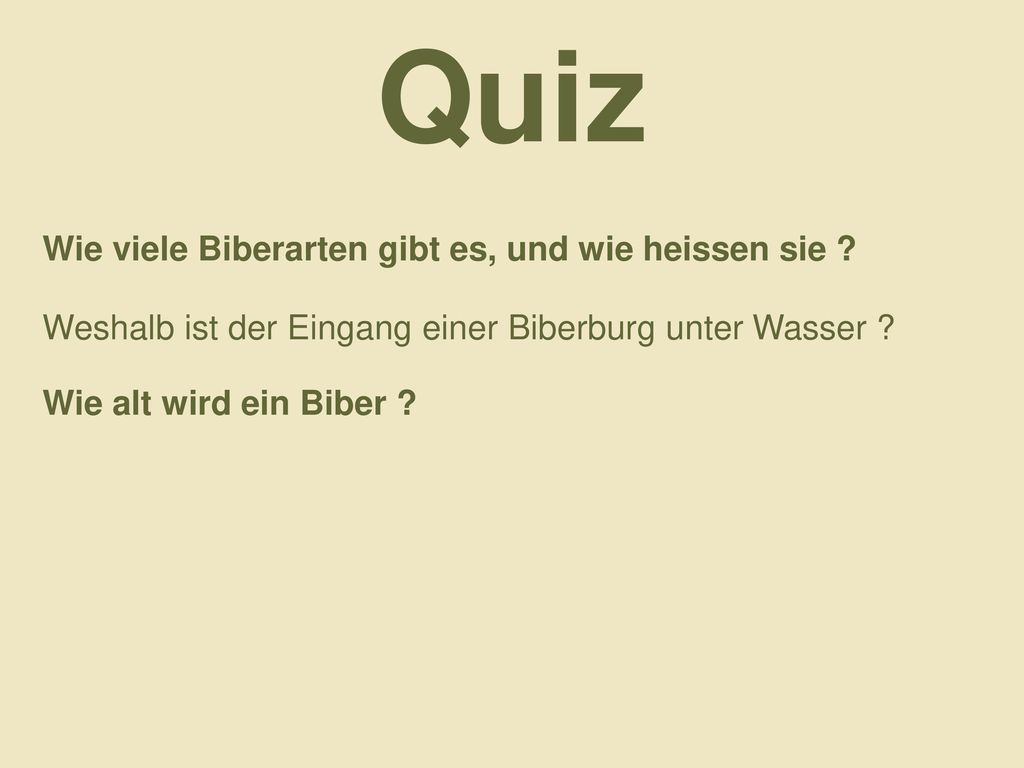 Quiz Wie viele Biberarten gibt es, und wie heissen sie