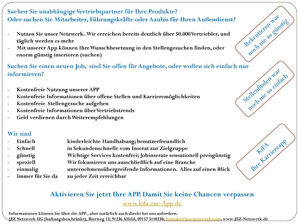 Aktivieren Sie jetzt Ihre APP. Damit Sie keine Chancen verpassen