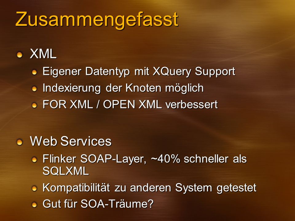 Zusammengefasst XML Web Services Eigener Datentyp mit XQuery Support