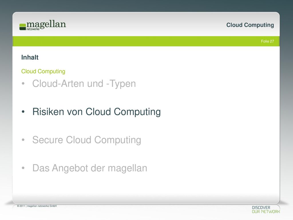 Cloud-Arten und -Typen Risiken von Cloud Computing