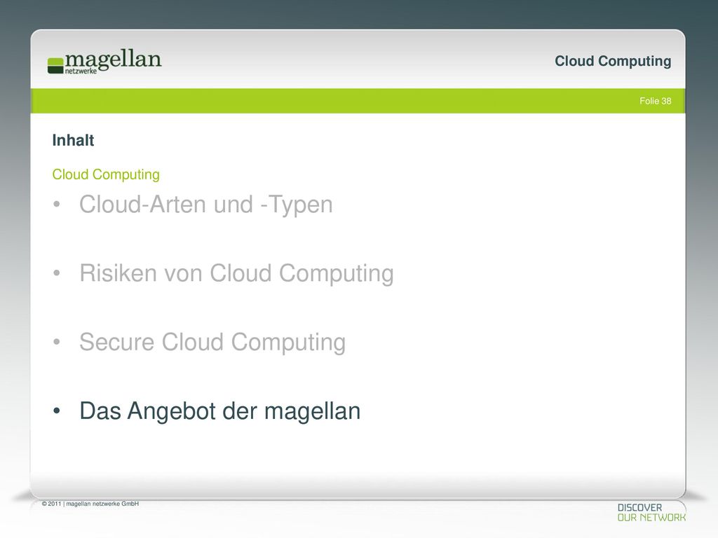 Cloud-Arten und -Typen Risiken von Cloud Computing