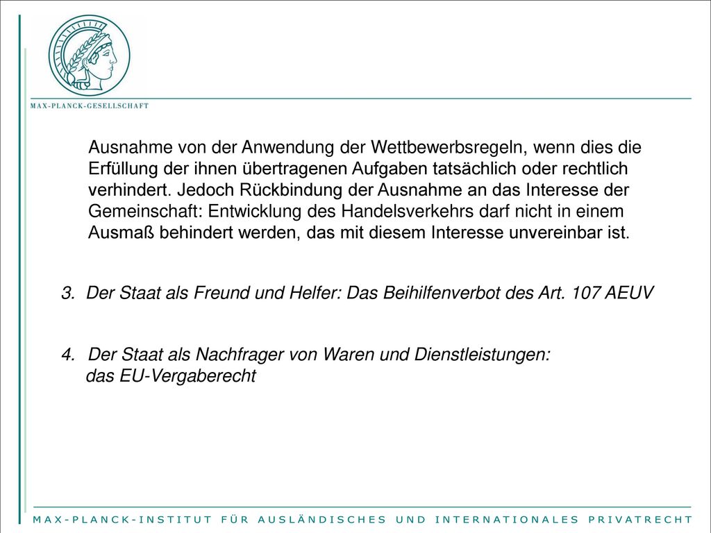 Ausnahme von der Anwendung der Wettbewerbsregeln, wenn dies die Erfüllung der ihnen übertragenen Aufgaben tatsächlich oder rechtlich verhindert. Jedoch Rückbindung der Ausnahme an das Interesse der Gemeinschaft: Entwicklung des Handelsverkehrs darf nicht in einem Ausmaß behindert werden, das mit diesem Interesse unvereinbar ist.