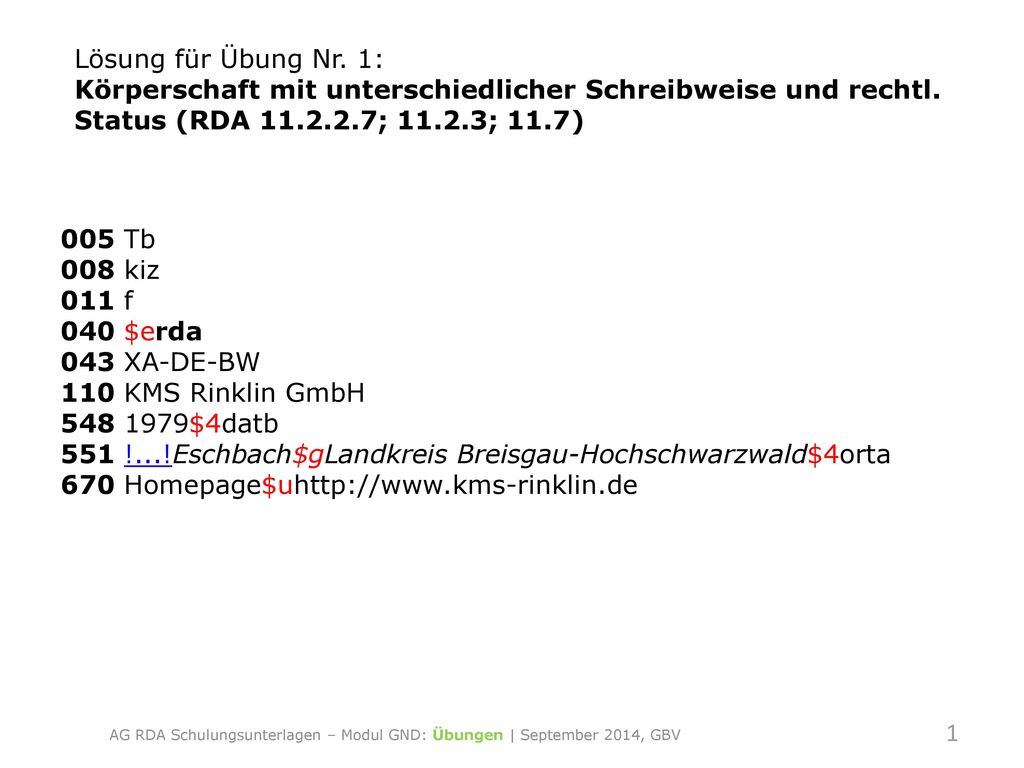 AG RDA Schulungsunterlagen – Modul GND: Übungen | September 2014, GBV