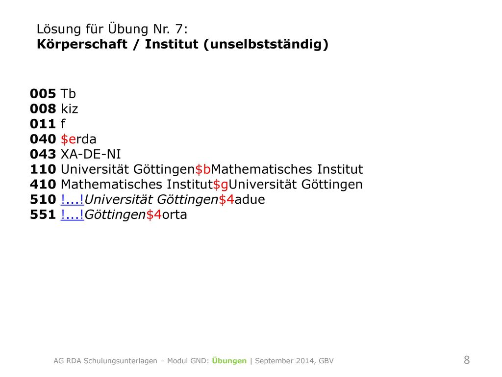 AG RDA Schulungsunterlagen – Modul GND: Übungen | September 2014, GBV