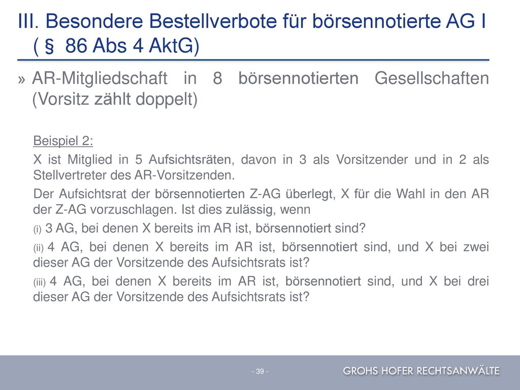 III. Besondere Bestellverbote für börsennotierte AG I (§ 86 Abs 4 AktG)