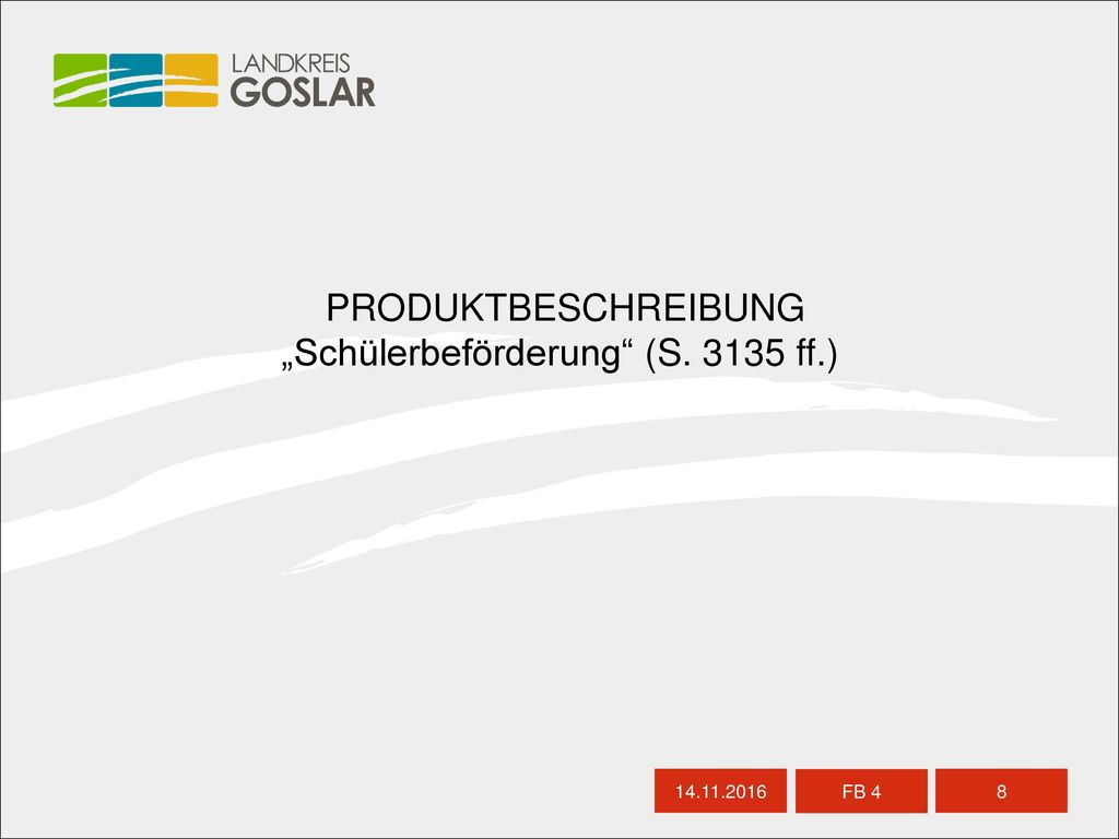 PRODUKTBESCHREIBUNG „Schülerbeförderung (S ff.)