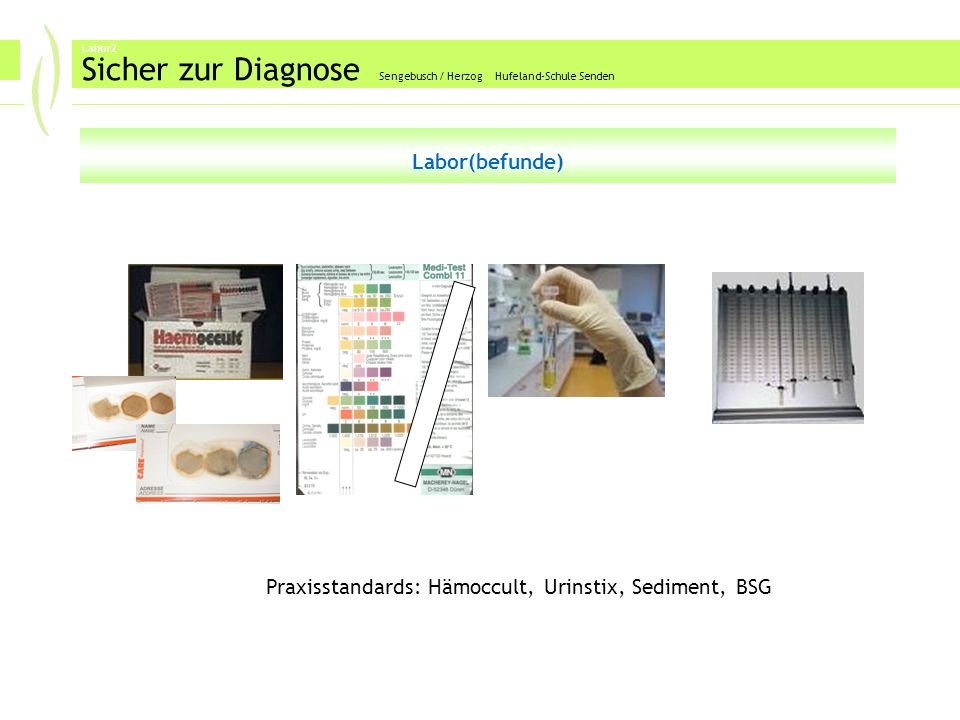 Labor2 Sicher zur Diagnose Sengebusch / Herzog Hufeland-Schule Senden