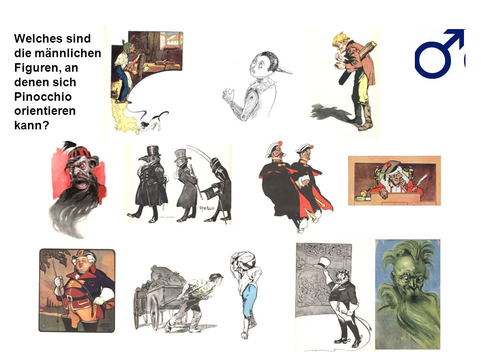 Welches sind die männlichen Figuren, an denen sich Pinocchio orientieren kann