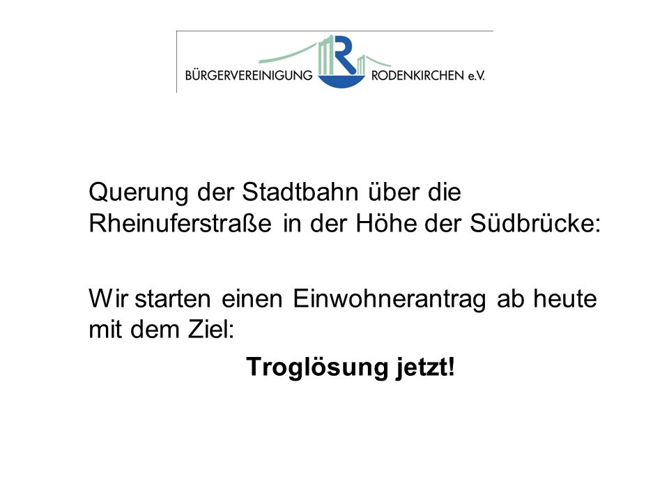 Querung der Stadtbahn über die Rheinuferstraße in der Höhe der Südbrücke:
