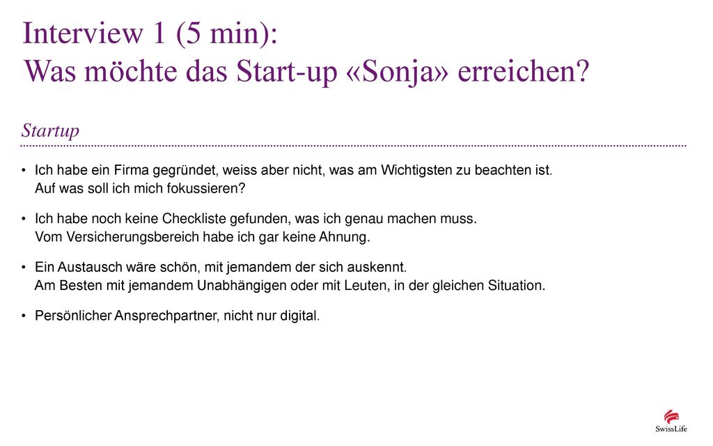 Interview 1 (5 min): Was möchte das Start-up «Sonja» erreichen