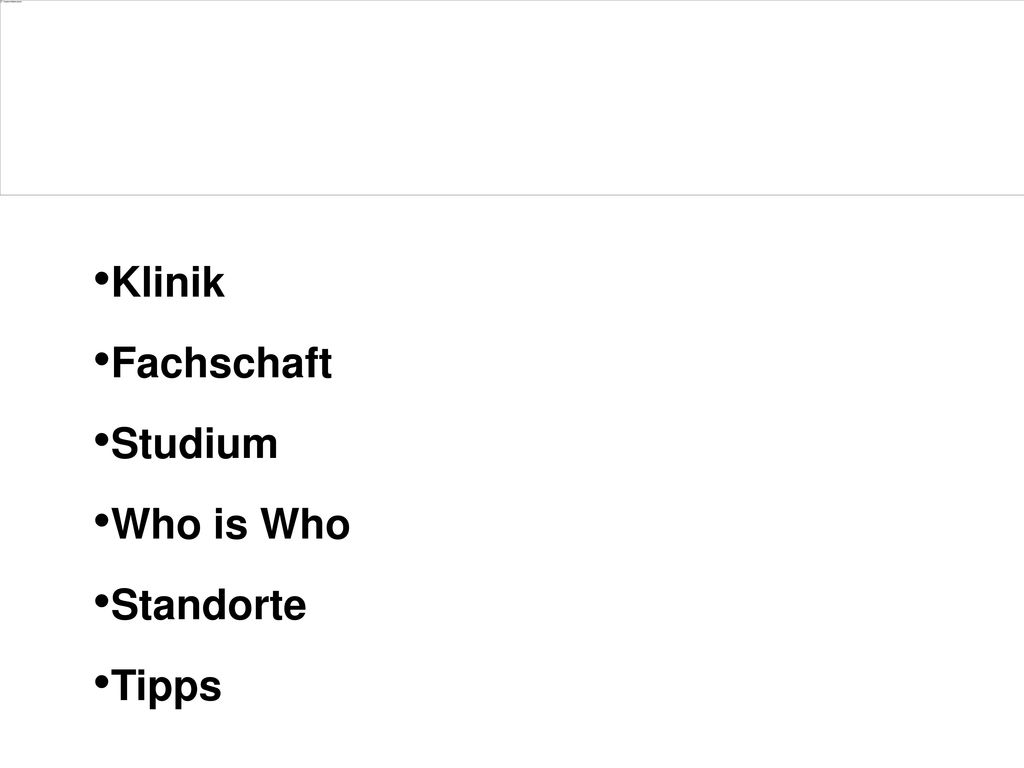 Klinik Fachschaft Studium Who is Who Standorte Tipps So viel zur