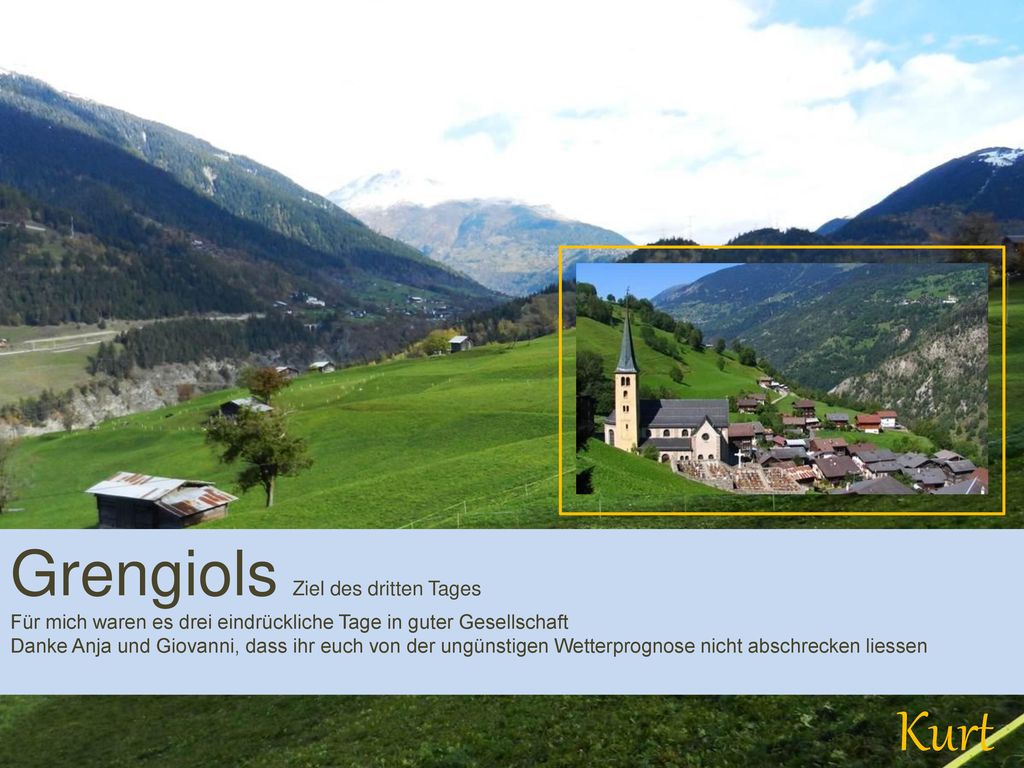 Kurt Grengiols Ziel des dritten Tages