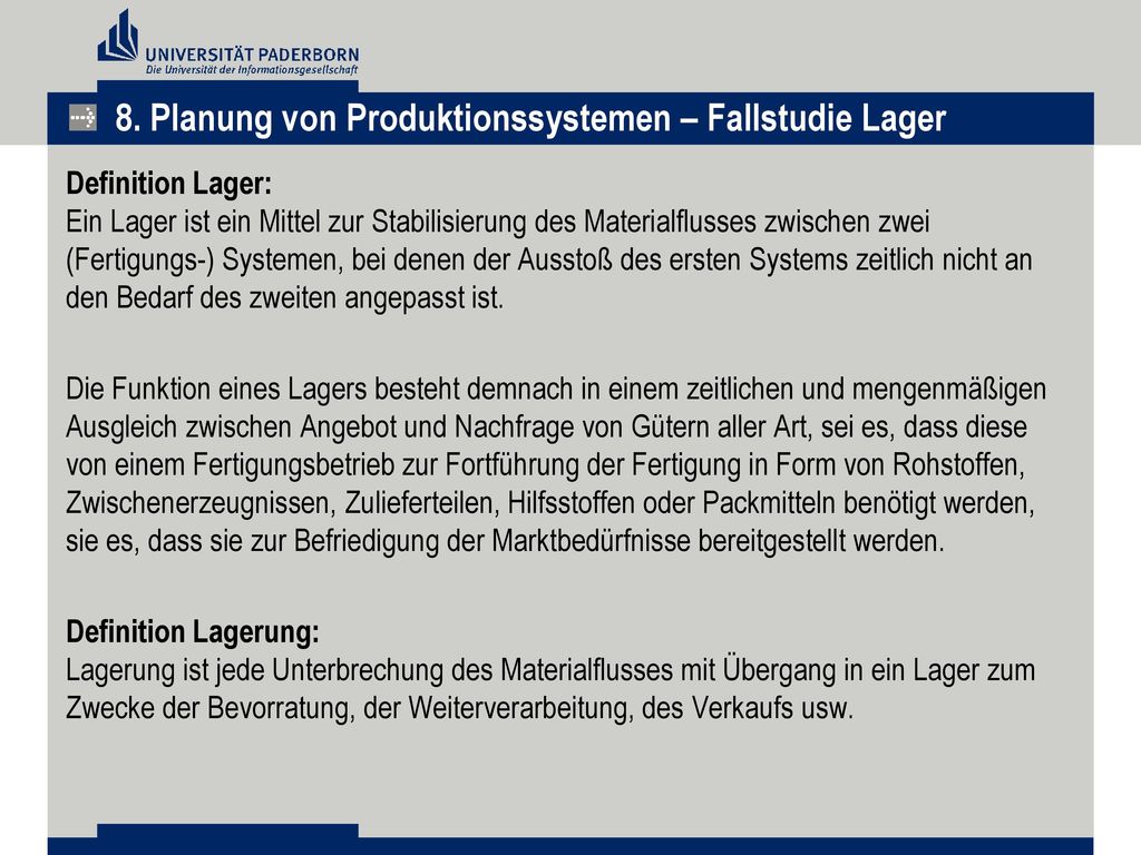 8. Planung von Produktionssystemen – Fallstudie Lager
