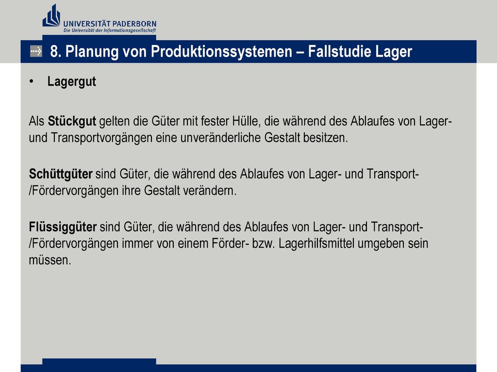 8. Planung von Produktionssystemen – Fallstudie Lager
