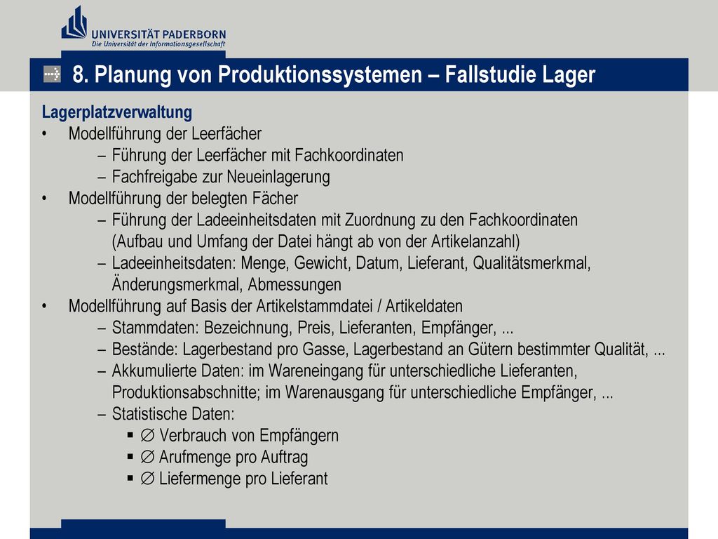 8. Planung von Produktionssystemen – Fallstudie Lager