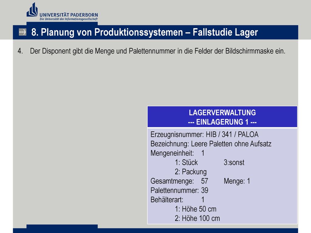 8. Planung von Produktionssystemen – Fallstudie Lager