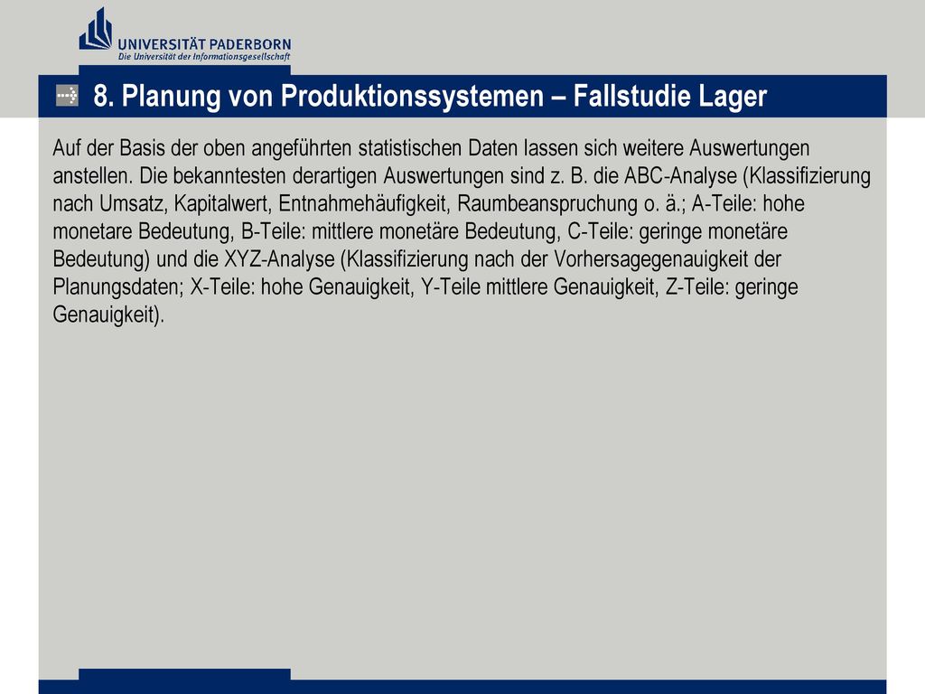 8. Planung von Produktionssystemen – Fallstudie Lager