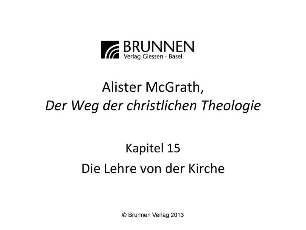 Alister McGrath, Der Weg der christlichen Theologie