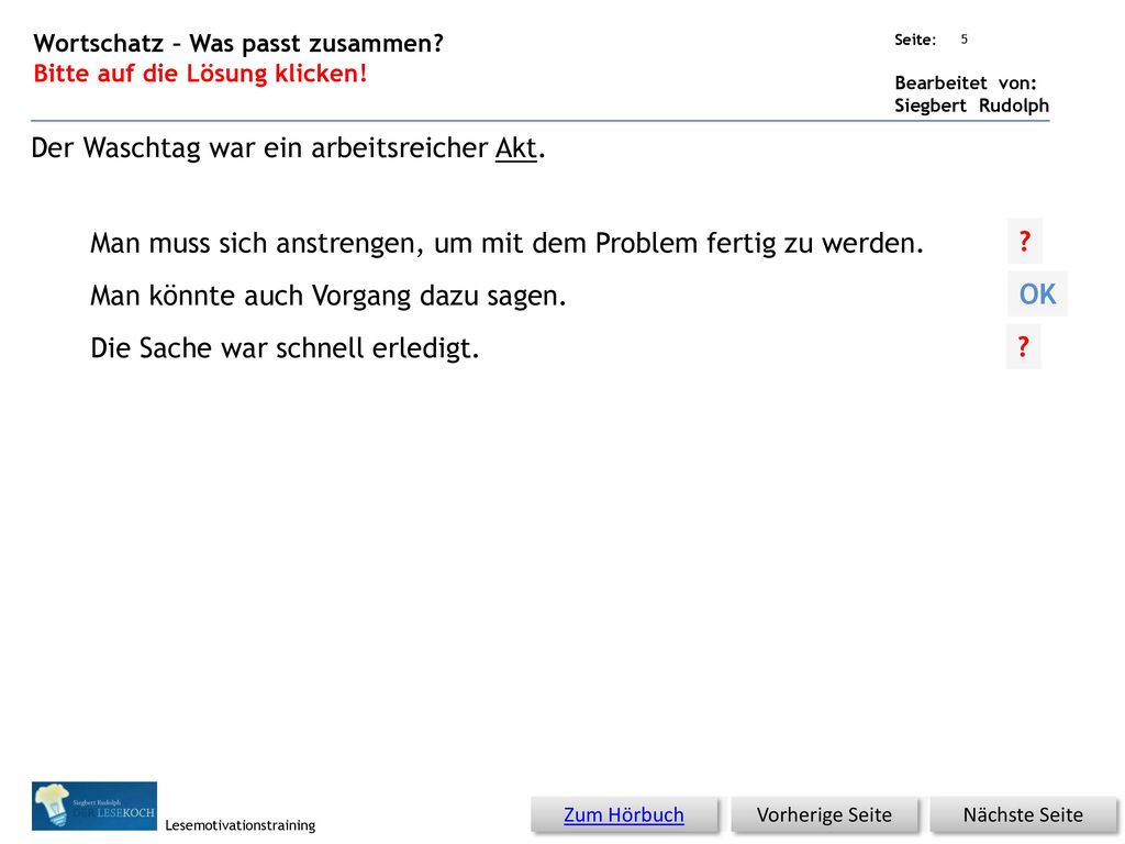 Der Waschtag war ein arbeitsreicher Akt.