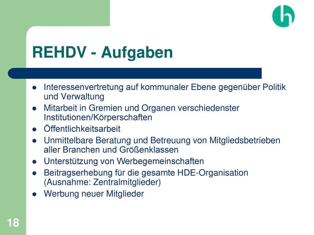 REHDV - Aufgaben Interessenvertretung auf kommunaler Ebene gegenüber Politik und Verwaltung.