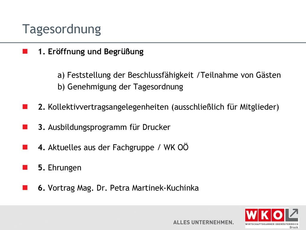 Tagesordnung 1. Eröffnung und Begrüßung