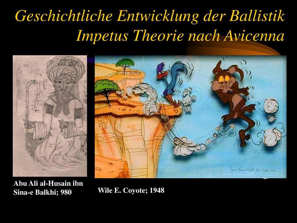 Geschichtliche Entwicklung der Ballistik Impetus Theorie nach Avicenna