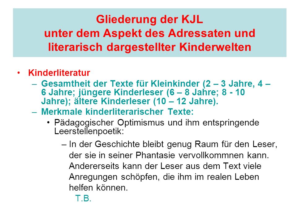 Gliederung der KJL unter dem Aspekt des Adressaten und literarisch dargestellter Kinderwelten