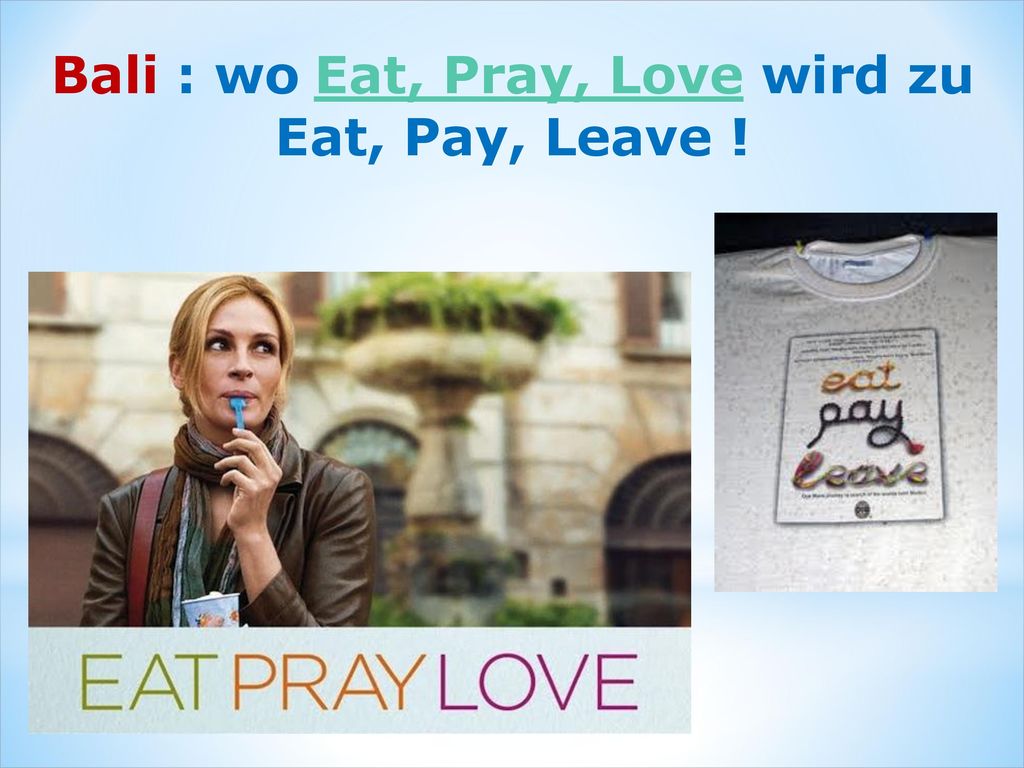 Bali : wo Eat, Pray, Love wird zu Eat, Pay, Leave !