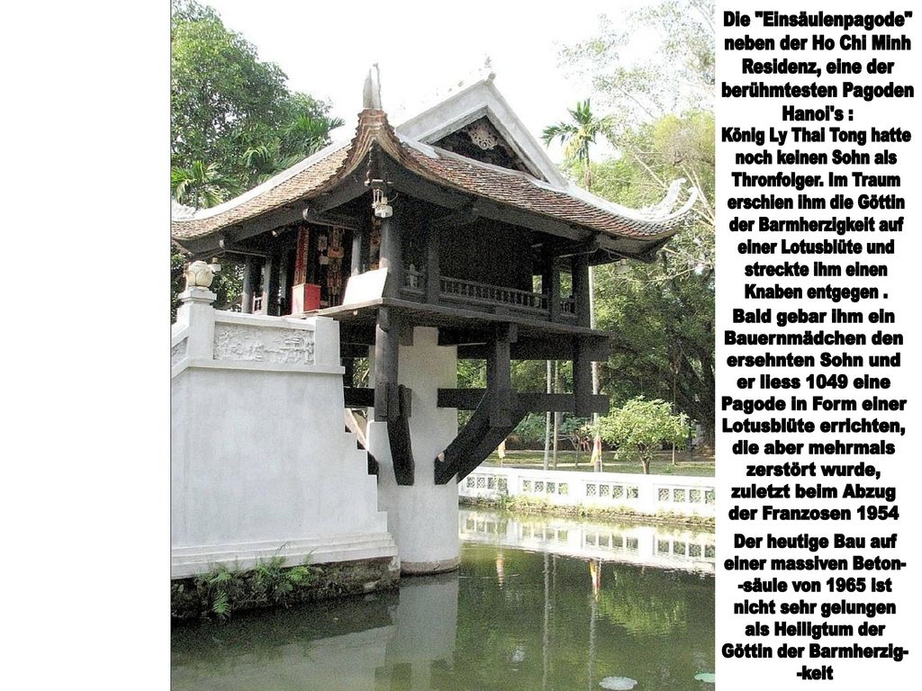 König Ly Thai Tong hatte noch keinen Sohn als Thronfolger. Im Traum