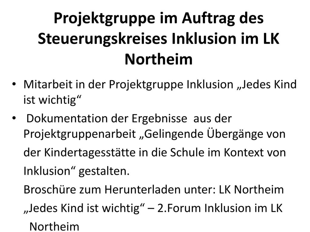 Projektgruppe im Auftrag des Steuerungskreises Inklusion im LK Northeim