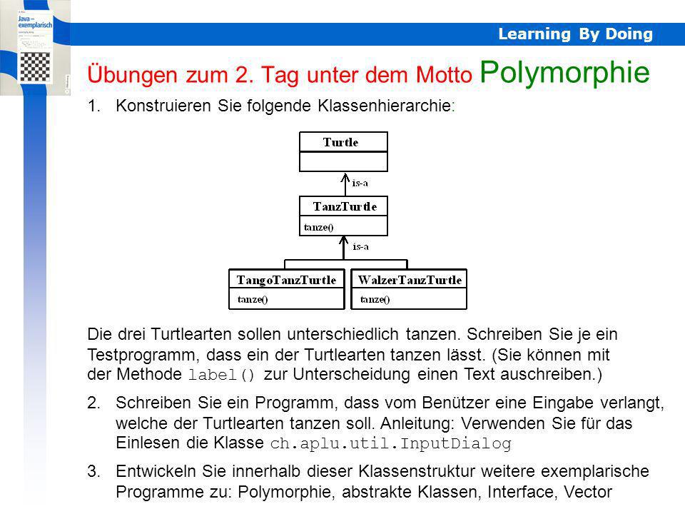 Übungen zum 2. Tag unter dem Motto Polymorphie