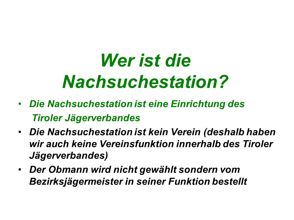 Wer ist die Nachsuchestation