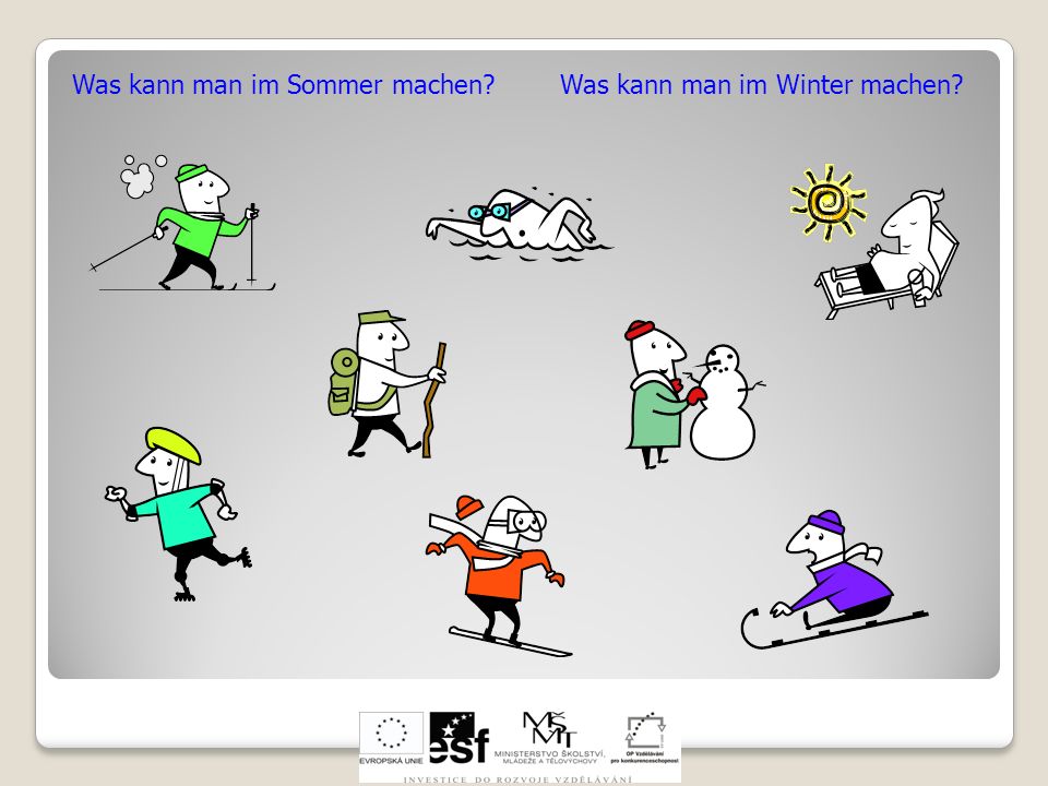 Was kann man im Sommer machen Was kann man im Winter machen