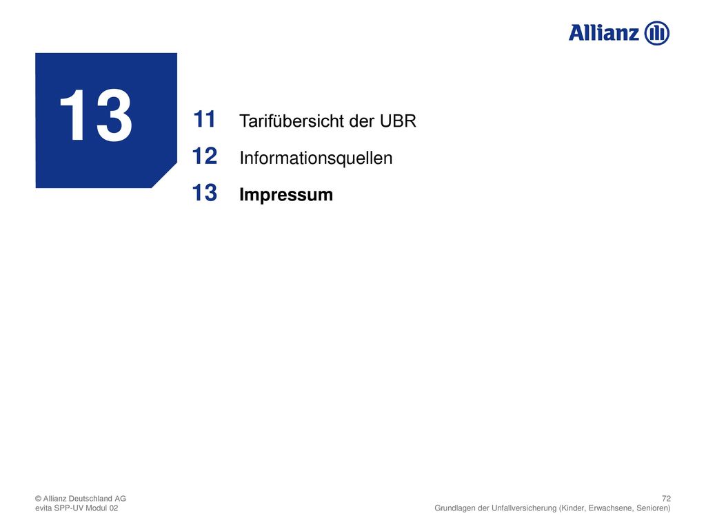 13 Tarifübersicht der UBR 11 Informationsquellen 12 Impressum 13