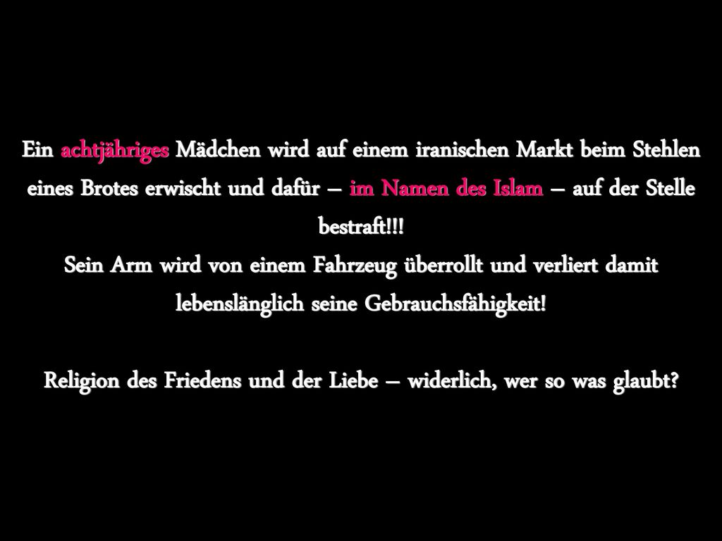 Ein achtjähriges Mädchen wird auf einem iranischen Markt beim Stehlen eines Brotes erwischt und dafür – im Namen des Islam – auf der Stelle bestraft!!.
