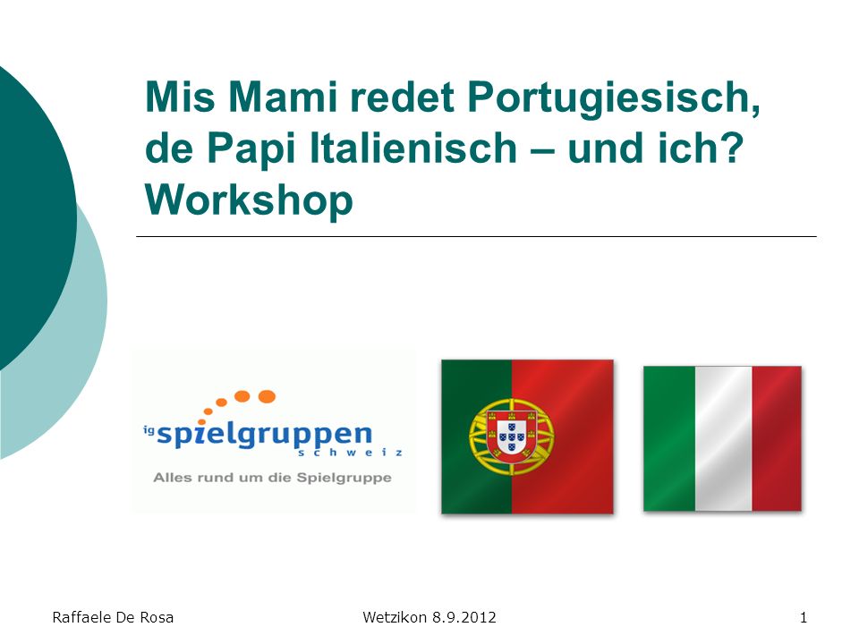 Mis Mami redet Portugiesisch, de Papi Italienisch – und ich Workshop