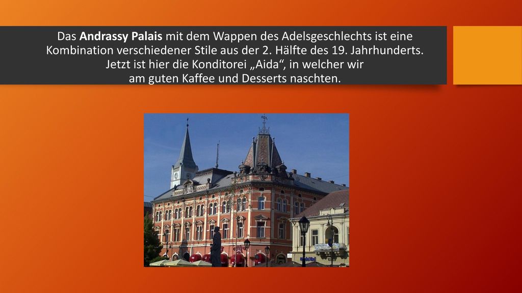 Das Andrassy Palais mit dem Wappen des Adelsgeschlechts ist eine Kombination verschiedener Stile aus der 2.