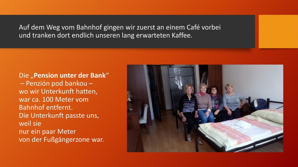 Auf dem Weg vom Bahnhof gingen wir zuerst an einem Café vorbei und tranken dort endlich unseren lang erwarteten Kaffee.