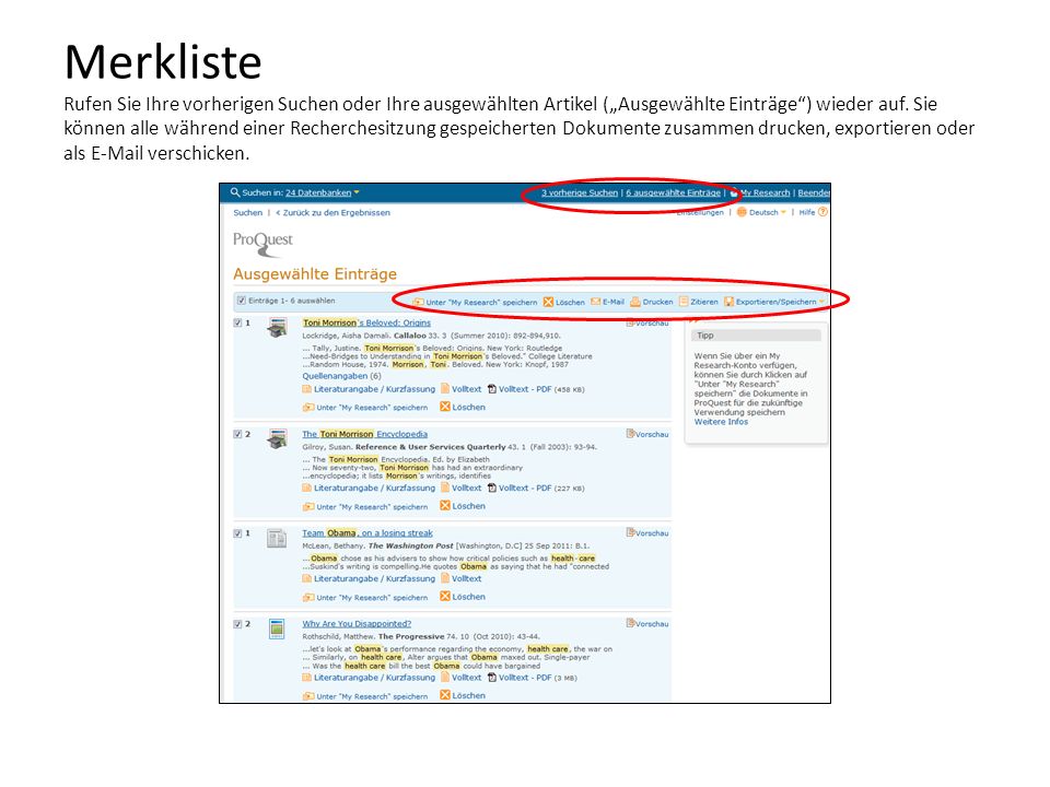 Merkliste Rufen Sie Ihre vorherigen Suchen oder Ihre ausgewählten Artikel („Ausgewählte Einträge ) wieder auf.