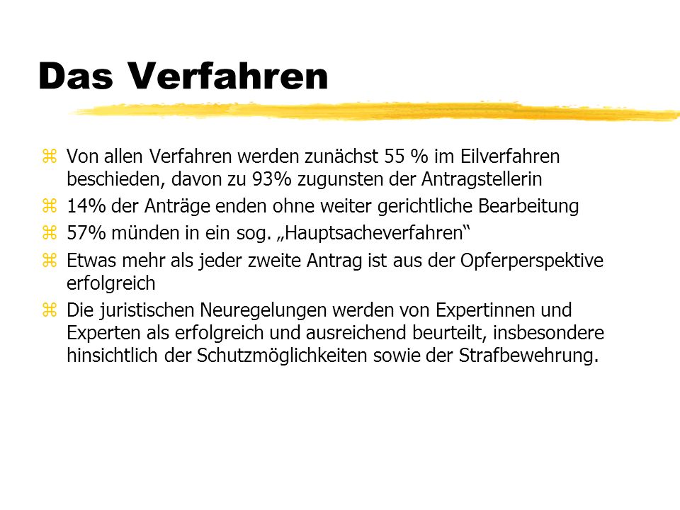 Das Verfahren Von allen Verfahren werden zunächst 55 % im Eilverfahren beschieden, davon zu 93% zugunsten der Antragstellerin.