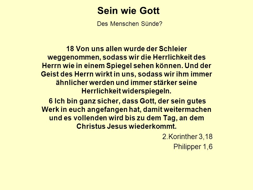 Sein wie Gott Des Menschen Sünde?. ppt herunterladen