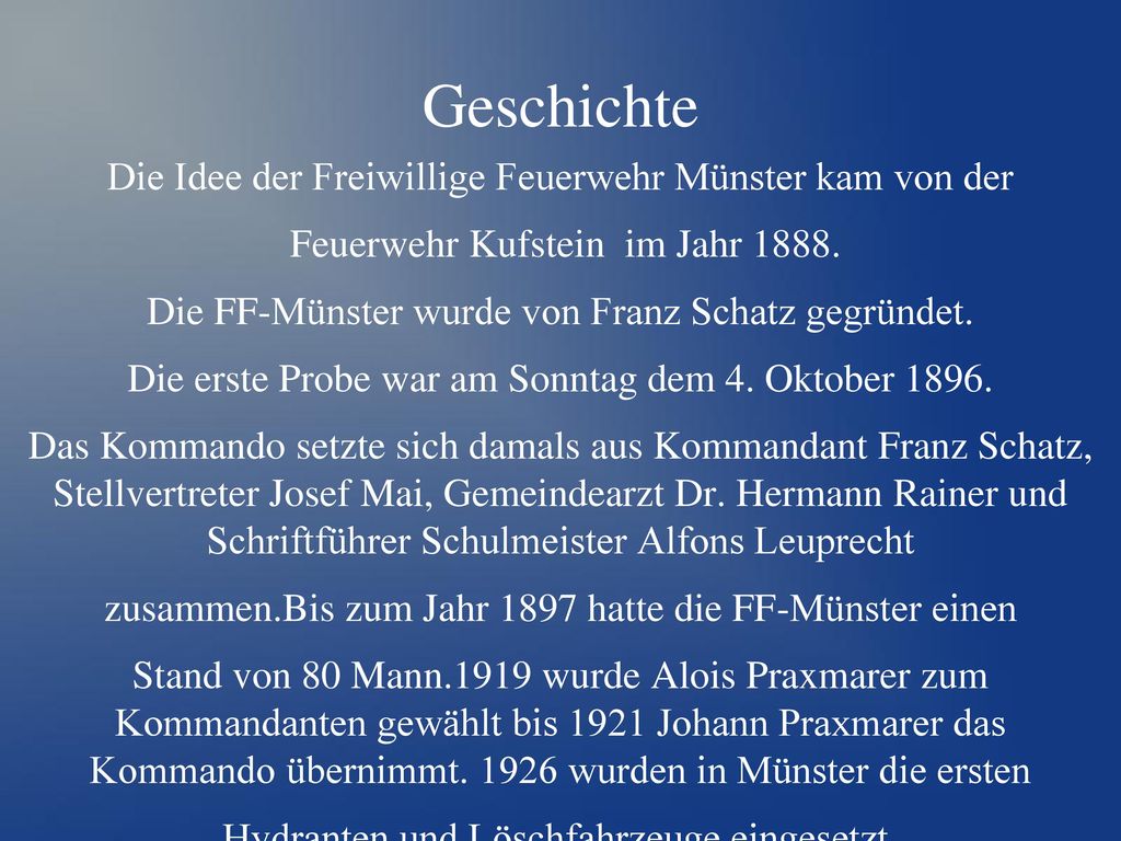 Geschichte Die Idee der Freiwillige Feuerwehr Münster kam von der