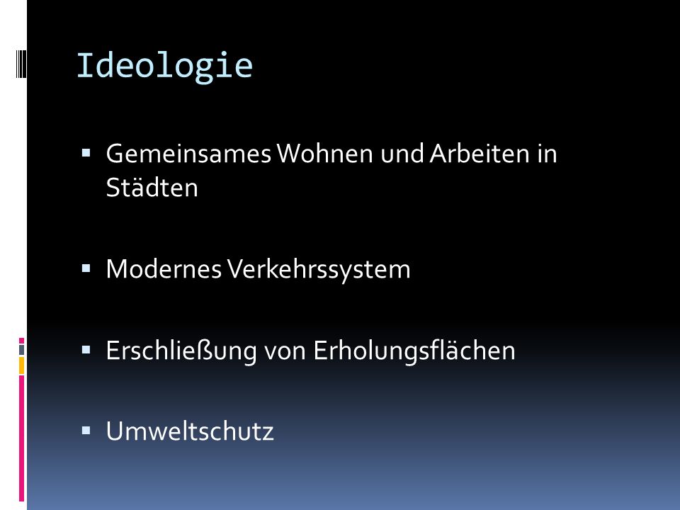 Ideologie Gemeinsames Wohnen und Arbeiten in Städten